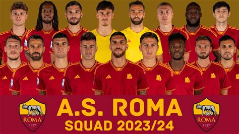 A.S. ROMA Squad Season 2023/24 | AS Roma | FootWorld - YouTube