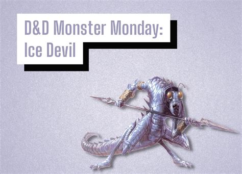 D&D Monster Monday: Ice Devil – DungeonSolvers