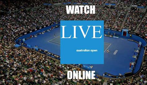 Australian Open Live Stream