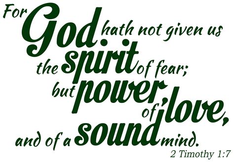 2 Timothy 1:7 - For God hath not given us the... Vinyl Decal Sticker Quote - Large - Forest ...