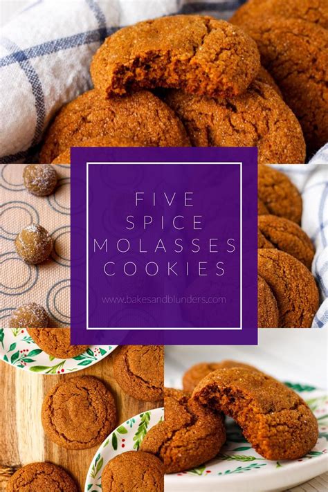 Five Spice Molasses Cookies - Bakes and Blunders | Recipe | Molasses cookies, Cookie flavors ...