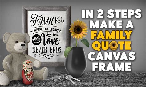 Make A Family Quote Canvas Frame | Design Bundles Blog