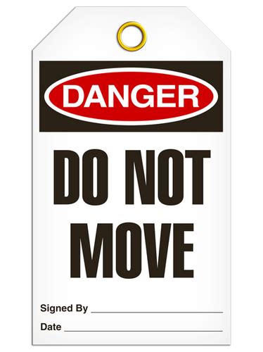 DANGER Tag: Do Not Move | INCOM Manufacturing