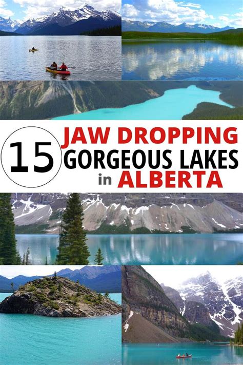 15 Prettiest Lakes in Alberta (To Visit At Least Once in Your Life)