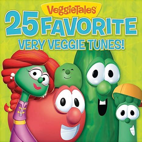 VeggieTales - 25 Favorite Very Veggie Tunes! - Amazon.com Music