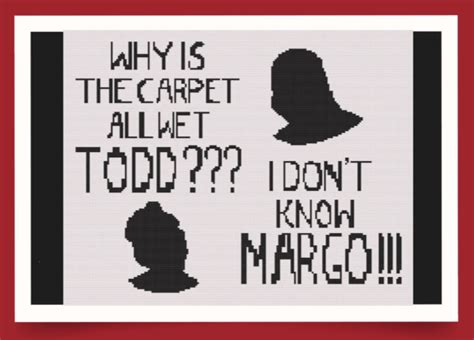 Todd and Margo Quote Cross-stitch Pattern - Etsy