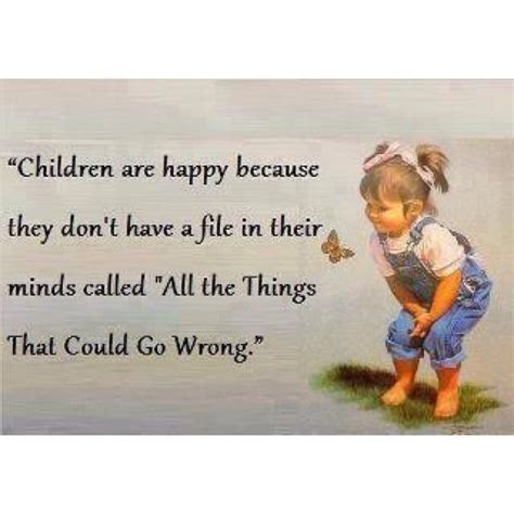 I wanna be a child again :) | Quotes for kids, Inspirational quotes for kids, Happy quotes