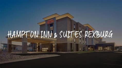 Hampton Inn & Suites Rexburg Review - Rexburg , United States of America - YouTube