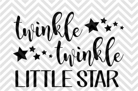 Twinkle Twinkle Little Star Nursery By Kristin Amanda Designs SVG Cut Files | TheHungryJPEG