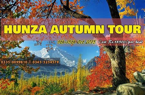 Hunza Valley Autumn Tour Oct 2015 - Pakistan Tours Guide