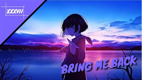 Nightcore - Miles Away // Bring Me Back (Lyrics) - YouTube