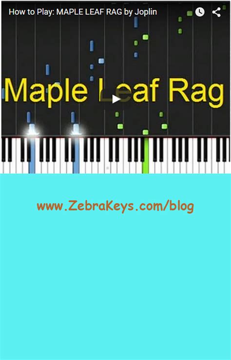 Maple Leaf Rag Zebra Keys Blog