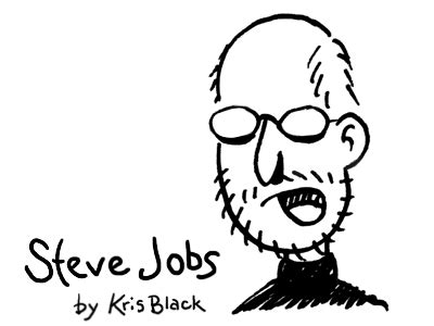 Steve Jobs cartoon sketch by Kris Black - Dribbble