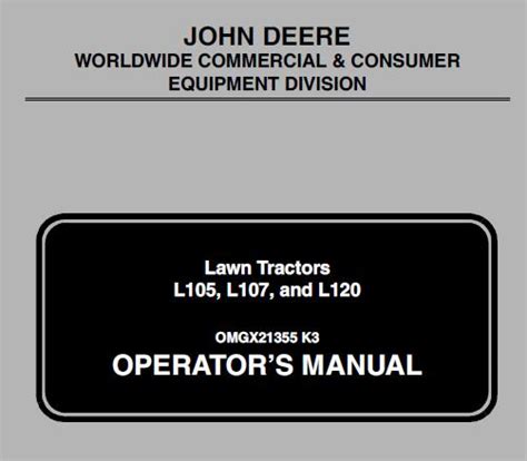 058 John Deere L105, L107, L120 Lawn Tractors Operator’s Manual | Service Repair Manuals PDF