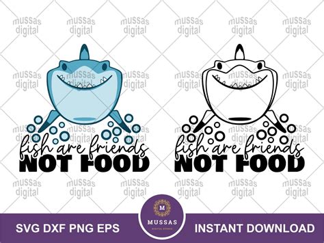 Bruce Quote, Fish are Friends, Nemo, Disney Inspired Cutting Files in SVG