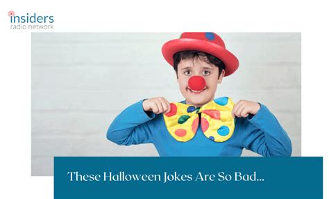 Feature: Dad Jokes Halloween Edition - Insiders Radio Network