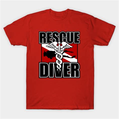 Rescue Diver - Scuba Diver Gift - T-Shirt | TeePublic