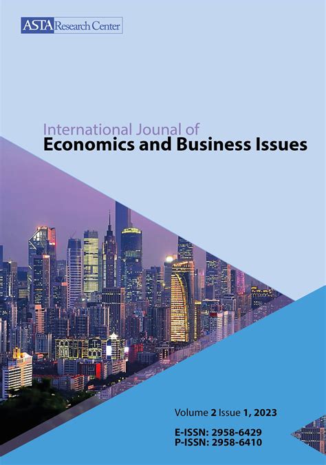 International Journal of Economics and Business Issues