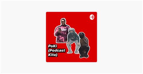 ‎PoKi (Podcast Kita) on Apple Podcasts