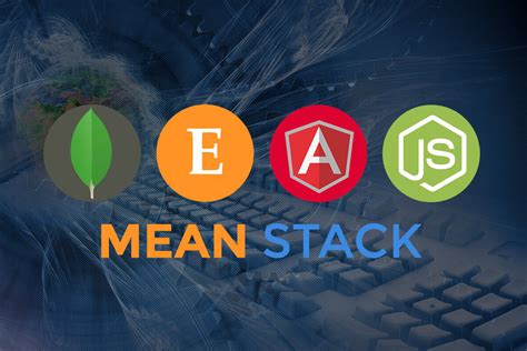 Everything About MEAN Stack - A Insanely Powered Technology