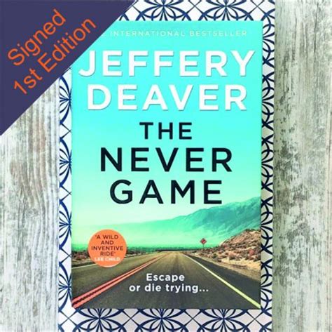 The Never Game | Jeffery Deaver | Signed 1st Edition | Interview – My ...