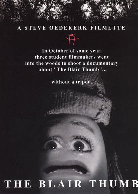 The Blair Thumb (2001) - Steve Oedekerk | Synopsis, Characteristics, Moods, Themes and Related ...