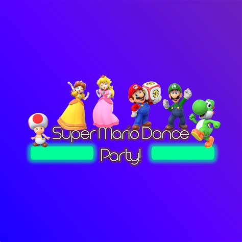 Super Mario Dance Party! | Dance Party! Wiki | Fandom