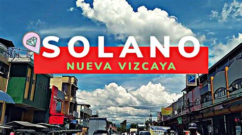 A Day in Solano Nueva Vizcaya | During GCQ - YouTube