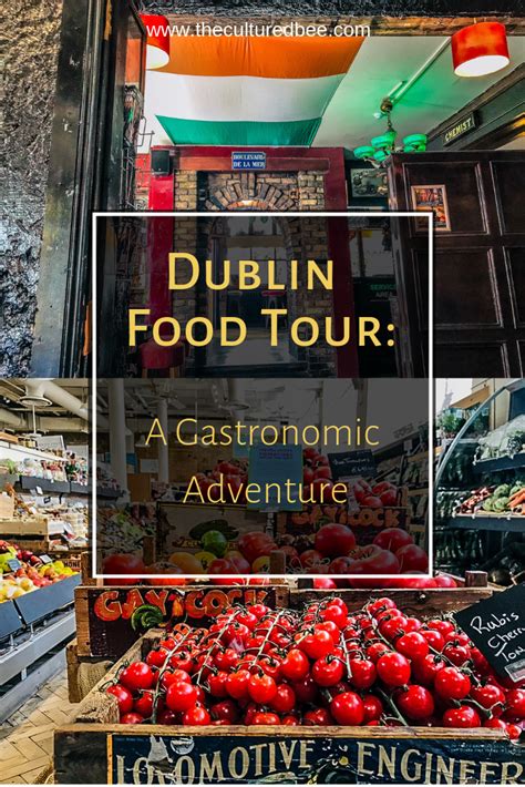 Dublin Food Tour: A Gastronomic Adventure | Dublin food