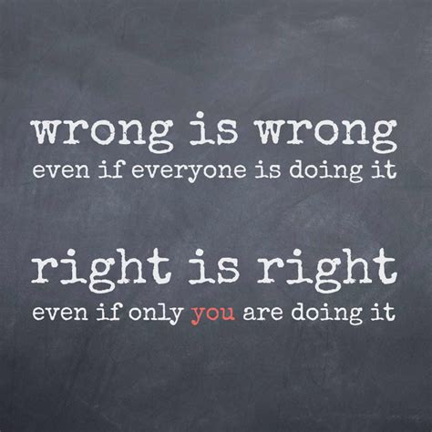 Quotes About Doing Whats Right. QuotesGram