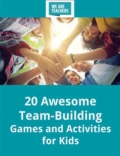 33 Awesome Team-Building Games and Activities for Kids | Team building ...