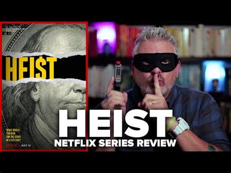 Heist Netflix