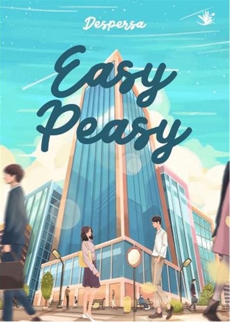 Jual Novel Easy Peasy Karya Despersa | Toko Buku Online Terbesar ...