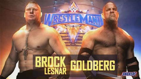 WWE News: Goldberg vs. Brock Lesnar official for WrestleMania 33