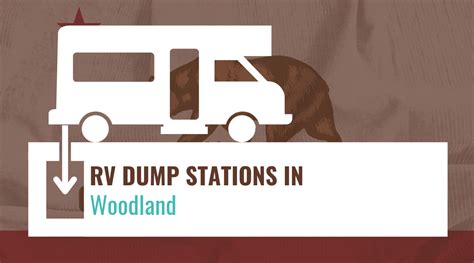 RV Dump Stations in Woodland, California