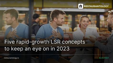 Five rapid-growth LSR concepts to watch in 2023