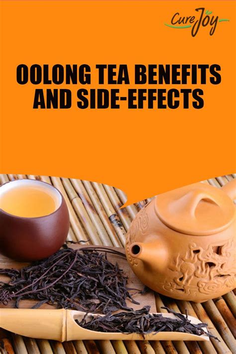 Oolong Tea: Benefits And Side Effects | Oolong tea benefits, Oolong tea ...