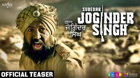 Trailer Alert: Subedar Joginder Singh Story Of A Param Vir Chakra Awardee - FilmyMasala