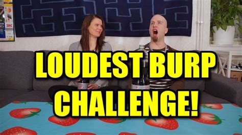 LOUDEST BURP CHALLENGE FEAT PETRA - YouTube