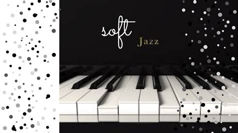 Soft Jazz Piano | Cafe Music - YouTube