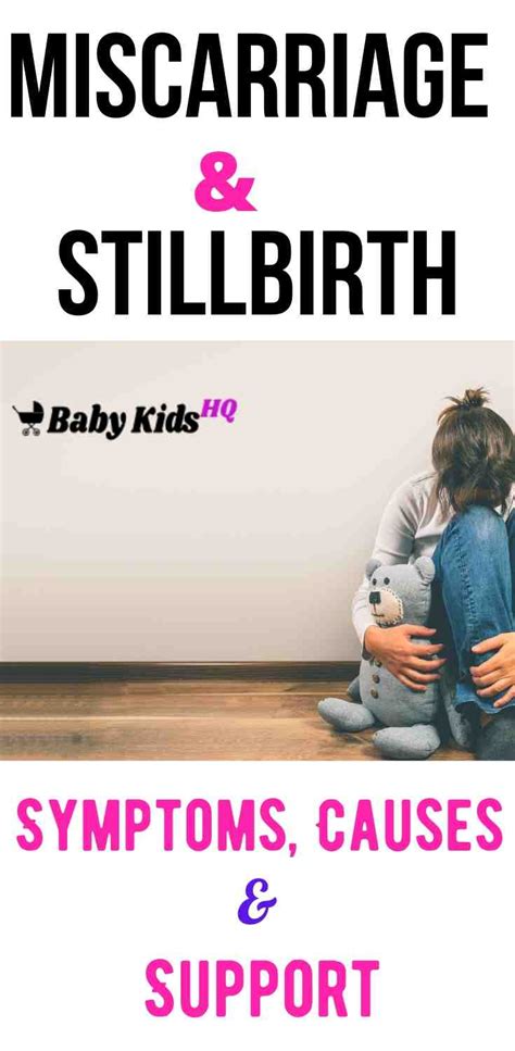 Miscarriages & Stillbirth: Symptoms, Causes, and Support!! - BabyKidsHQ