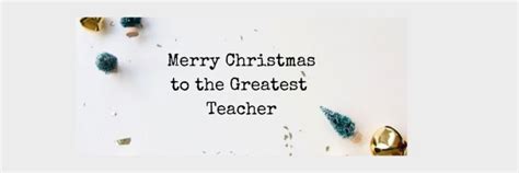 46 Christmas Wishes for Teachers from Parents 2024 - Elimu Centre