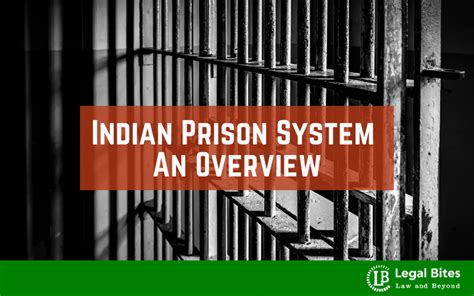 Indian Prison System: An Overview