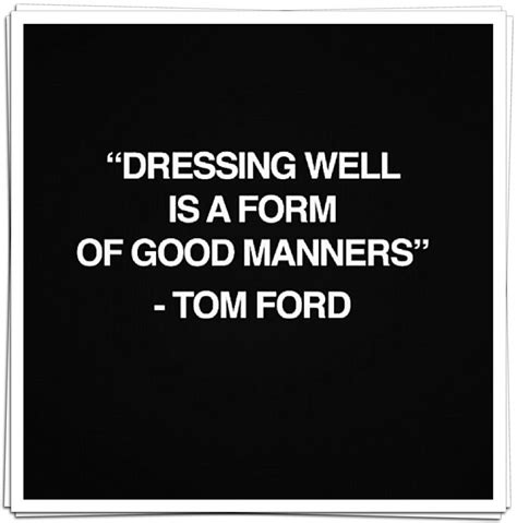 Tom Ford Good Manners, Tom Ford, Beautiful Things, Nice Dresses ...