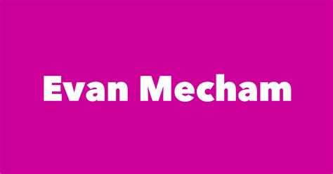 Evan Mecham - Spouse, Children, Birthday & More