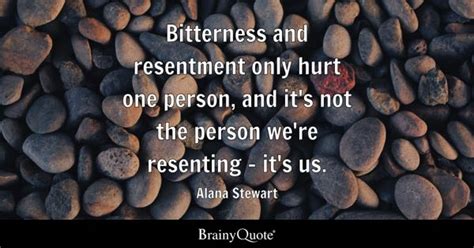 Resentment Quotes - BrainyQuote