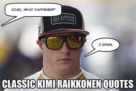 Kimi Raikkonen Funny Quotes - ShortQuotes.cc