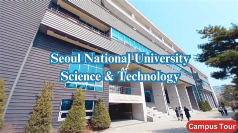 GRWM to Seoul National University of Science & Technology | Campus Tour ...