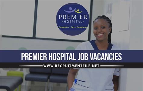 Premier Hospital Recruitment 2024/2025 Job Application Form Portal