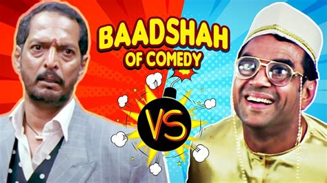 Nana Patekar VS Paresh Rawal | Best Comedy Scenes | Baadshah Of Comedy ...